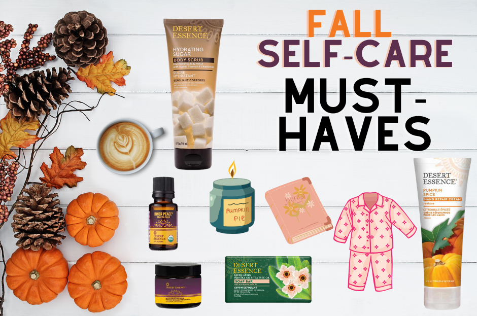 7 Fall Self-Care Must-Have Products | Desert Essence